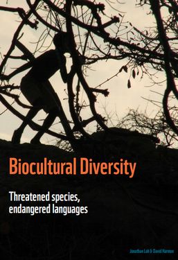 Biocultural Diversity: Threatened species, endangered languages