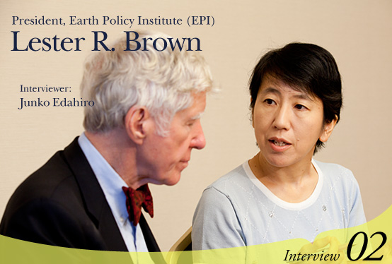 President, Earth Policy Institute (EPI) Lester R. Brown  Interviewer: Junko Edahiro  Interview02