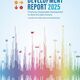 『持続可能な開発目標報告2025』：SDGsに対する世界的な関与は強固