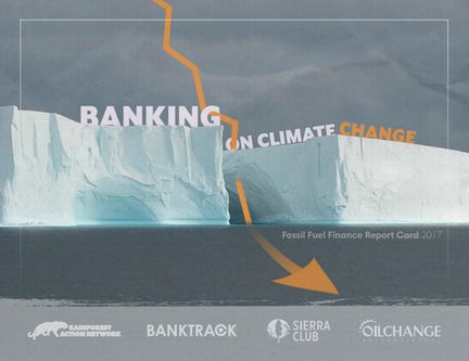 化石燃料ファイナンス評価――銀行の気候変動対策への取り組みは？