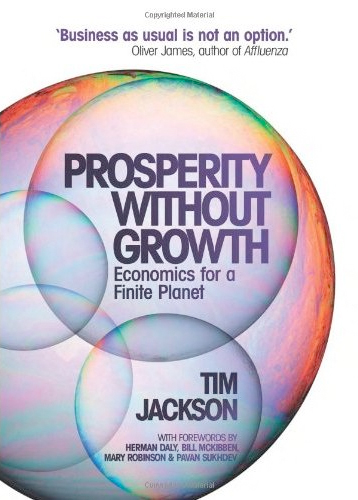 Prosperity Without Growth: Economics for a Finite Planet